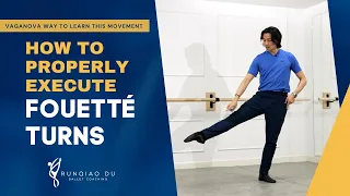 How to Properly Execute Fouetté Turns