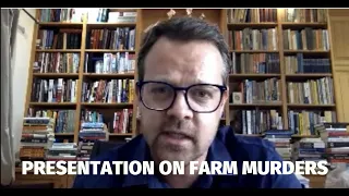 Presentation on Farm Murders to the President's Committee