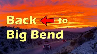 Back to Big Bend - Calling from Nowhere and Stuck Subaru Rescue