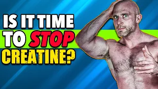 Should You STOP Taking Creatine?