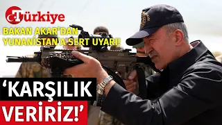 Bakan Akar'dan Yunanistan'a Sert Uyarı: Oldu Bittiye İzin Vermeyiz - Türkiye Gazetesi