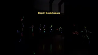 Glow in the dark. #dance #youtubeshorts