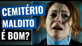 Cemitério Maldito (2019) - Crítica SEM spoilers