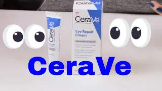 CeraVe  👁👁 Eye Repair Cream Review & How to Use