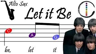 Let it Be - Alto Saxophone Relaxing Beginner Sheet Music with Easy Notes & Letters