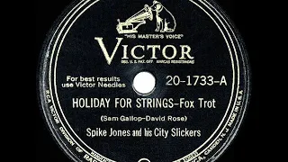 1945 HITS ARCHIVE: Holiday For Strings - Spike Jones