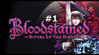 Bloodstained - Ritual of the Night прохождение на русском ч. 1