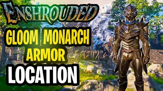 Enshrouded - How To Find Gloom Monarch Armor Set And Legendary Weapons (Farm Location)