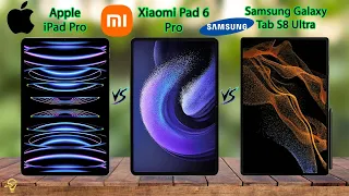 ipad Pro VS Xiaomi Pad 6 Pro VS Samsung Galaxy Tab S8 Ultra