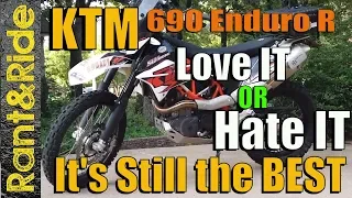 KTM 690 Enduro R Probably The BEST! Dual Sport Motorcycle made today