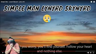 REACTING TO Simple Man - Lynyrd Skynyrd - Lyrics HD