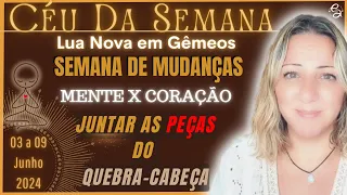 Céu da Semana | SEMANA MÁGICA | VÊNUS MUDA sua ENERGIA | MUITAS MUDANÇAS | 03 a 09  Junho/24