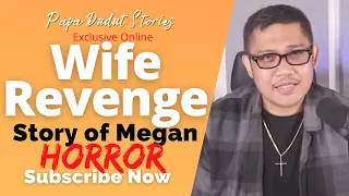 MEGAN | PAPA DUDUT STORIES