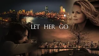 Emma & Regina | Let Her Go | Swan Queen Fiction