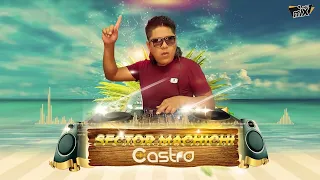 DJ CASTRO  SECTOR MACHICHI Vol. #2