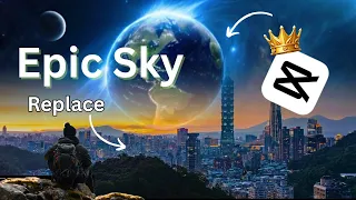 How To Change Sky  Sky Look Fantasy | Capcut Tutorial |