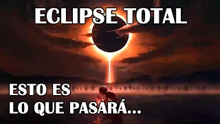 ECLIPSE TOTAL 8 de Abril 2024 LA VERDAD de lo que pasará...