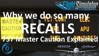 Why we do so many RECALLS. 737 Master Caution System explained | Real 737 Pilot
