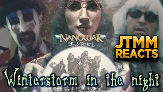 Lyricist Reacts to Nanowar of Steel  - Winterstorm in the Night - JTMM Reacts