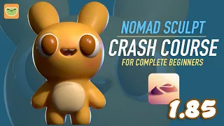 Nomad Sculpt 1.85 Crash Course for Beginners!