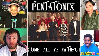 Pentatonix Come all ye faithful Reaction Mashup