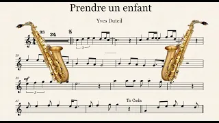 Prendre un enfant - Yves Duteil - Sax Alto PLAY ALONG + PDF SCORE