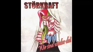 Störkraft - Wir sind wieder da!