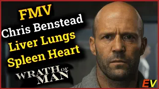 [ FMV ] Wrath Of Man | Chris Benstead  | Liver Lungs Spleen Heart