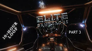 Elite Dangerous Gaming Ambience - Part 3 Extended