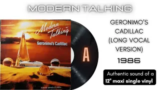 Modern Talking - Geronimo's Cadillac (Long Vocal Version) [12'' maxi single]