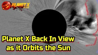 Planet X Back In View as it Orbits the Sun - 9/12/2023