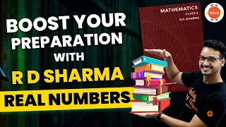 Boost Your Maths Preparation with R D Sharma | R D Sharma Chapter-1 Real Number Class 10th Prep