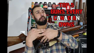 Top 5 Guns Every Canadian Owns