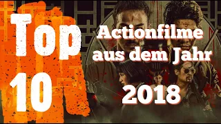 Top 10 - Die besten Actionfilme der 2010er | 2018