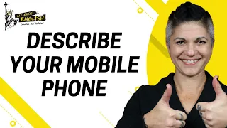 Describe Your Mobile Phone - IELTS Speaking Part 2