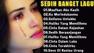 Lagu Buat Mantan Paling Sedih 💔 Lagu Sedih Bikin Nangis 💔Sedih 2024