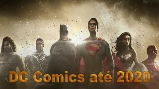 Filmes da DC Comics até 2020