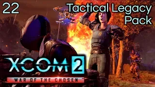 XCOM 2: WotC: Tactical Legacy Pack - Part 22: That's…Not Right. [The Lazarus Project 3/7]