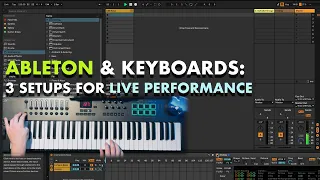 Using Ableton as a Live Keyboard Rig