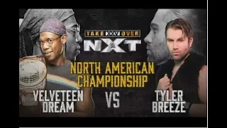 NXT! TakeOver XXV North American Championship Tyler Breeze vs Velveteen Dream(c)