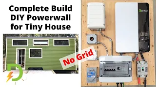 Building a Solar Generator, Powerwall, System for off grid Tiny House on Wheels