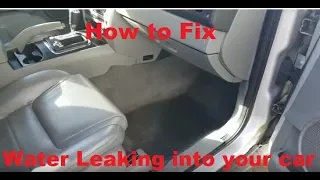 How to fix Water leaking into car floor