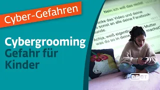 Cybergrooming - Cybergefahr für Kinder | Cyber-Gefahren