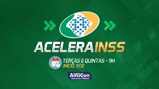 Aula de Direito Previdenciário - Acelera INSS - Ao Vivo - AlfaCon