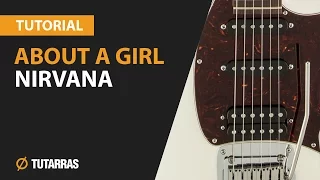 ABOUT A GIRL - NIRVANA How to play - Electric GUITAR LESSON