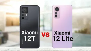 Xiaomi 12T vs Xiaomi 12 Lite