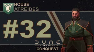 Dune Spice Wars ~ House Atreides ~ Ep #32 ~ Final | [No Commentary]