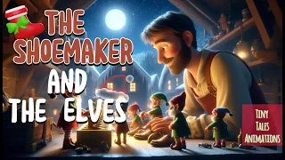 The Shoemaker and the Elves | children stories | Bedtime stories | animation stories