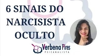 6 Sinais do Narcisista Oculto