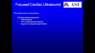 • Focused Cardiac Ultrasound: Recommendations from the American Society of Echocardiography